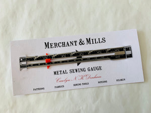 Merchant & Mills Metal Sewing Gauge